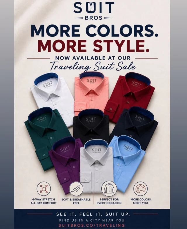 More colors. More style. Your favorites just got even better.Our newest collection of 4-way stretch dress shirts has officially arrived and is now available at our current Traveling Suit Sale—and they’ll be joining us at every show moving forward!Whether you’re looking for a timeless classic or want to add a fresh pop of color to your wardrobe, we’ve got a shade for every occasion.